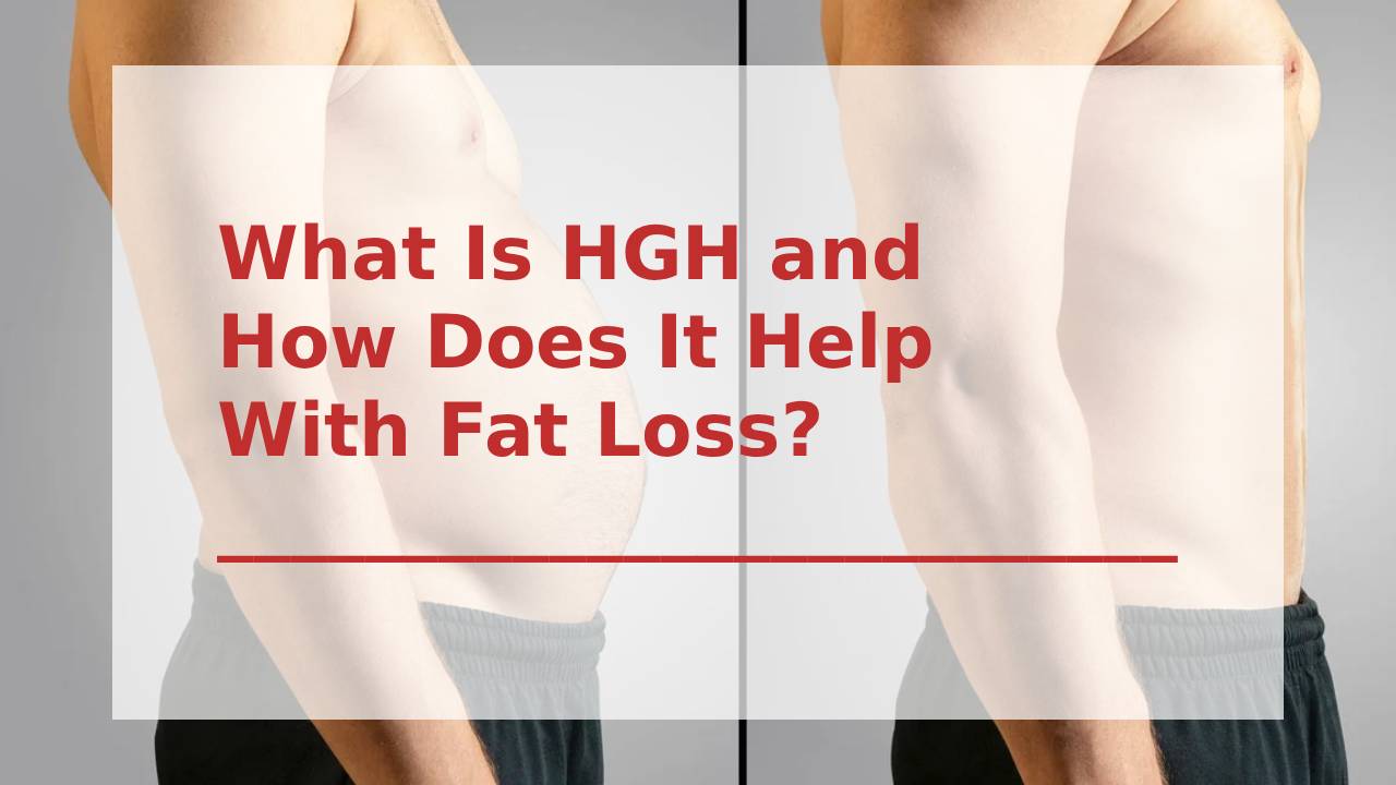 how HGH affects fat loss